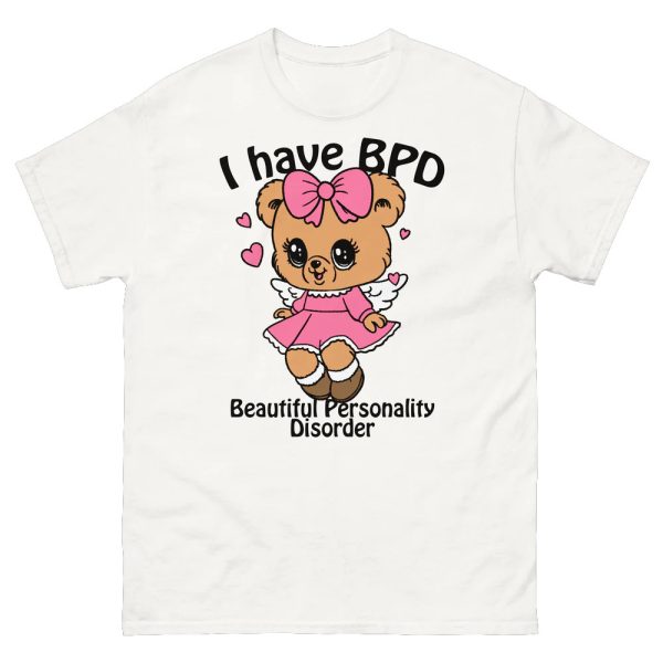 I Have BPD Beautiful Personality Disorder Shirt