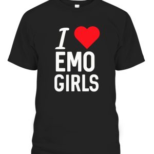 I LOVE HEART EMO GIRLS T-Shirt I LOVE HEART EMO GIRLS T-Shirt