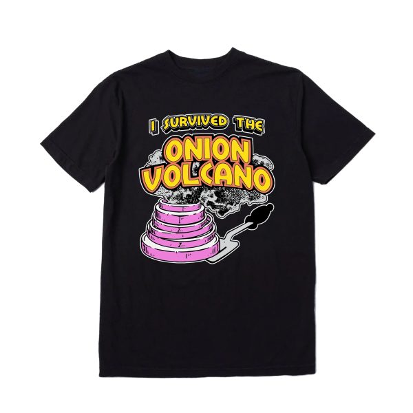 I SURVIVED THE ONION VOLCANO SHIRT