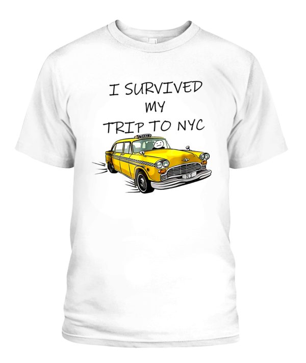 I Survived My Trip to NYC T-Shirt