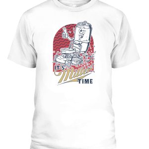 IT’S MILLER TIME SHIRT Miller Lite