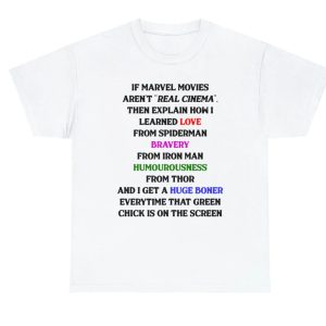 If Movies Aren’t Real Cinema, Then Explain How I Learned Love … Shirt