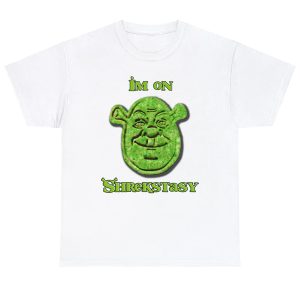 I’m On Shrekstasy Shirt Funny Shrek
