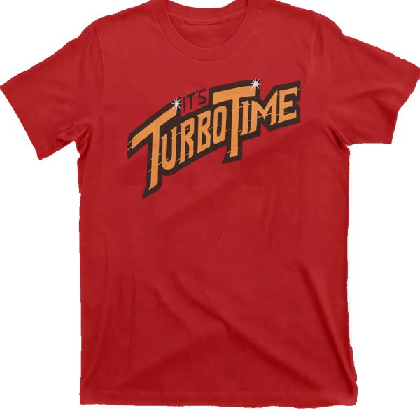 It’s Turbo Time Shirt