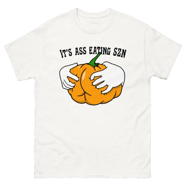 It’s Ass Eating Szn Shirt