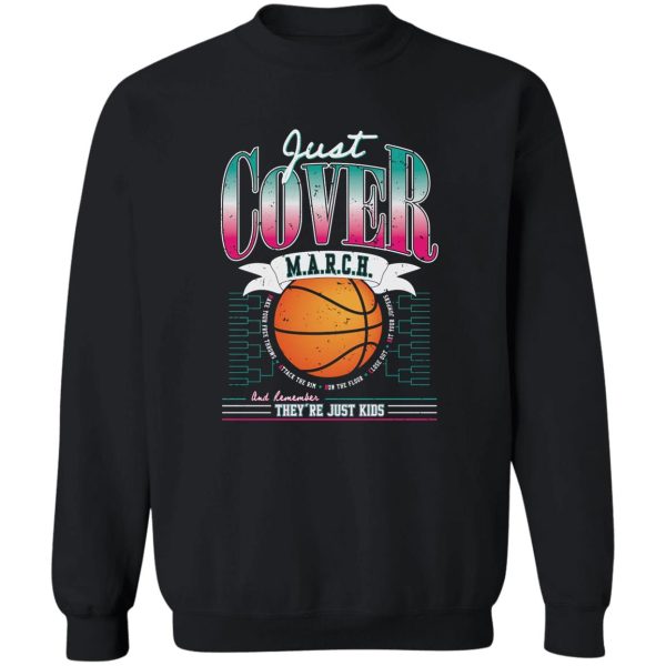 JUST COVER MARCH SHIRT NCAA Basketball March Madness 2023