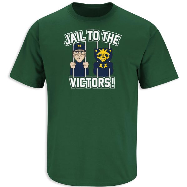 Jail To The Victors Shirt Anti-Michigan, Jim Harbaugh, Michigan Wolverines