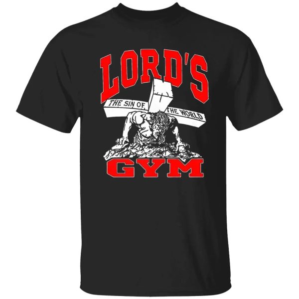 LORD’S GYM – THE SIN OF THE WORLD SHIRT