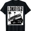 LOWRIDER T-Shirt