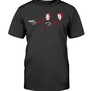 La Casa de Papel FICTION Shirt