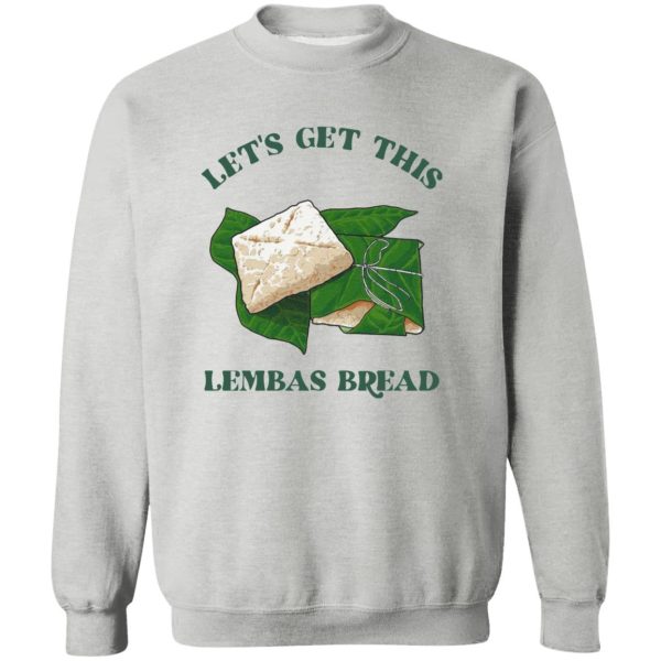 Let’s Get This Lembas Bread Shirt