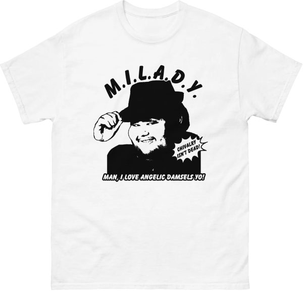 M.I.L.A.D.Y. SHIRT