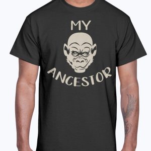MY ANCESTOR SHIRT