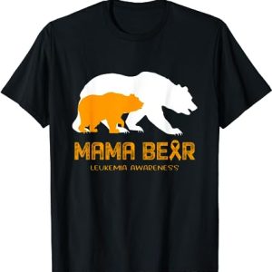 Mama Bear LEUKEMIA Awareness Shirt