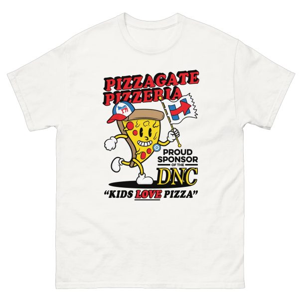 Pizzagate Pizzeria Proud Sponsor Of The DNC – Kids Love Pizza Shirt