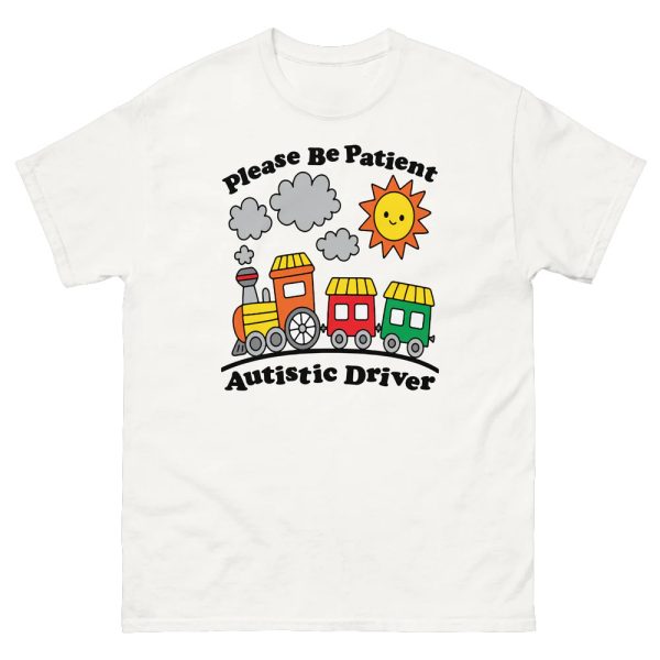 Please Be Patient Autistic Driver Shirt