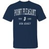 Point Pleasant New Jersey NJ T-Shirt Vintage Sports