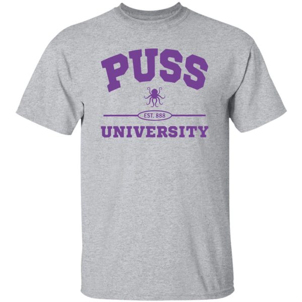 Puss University Shirt