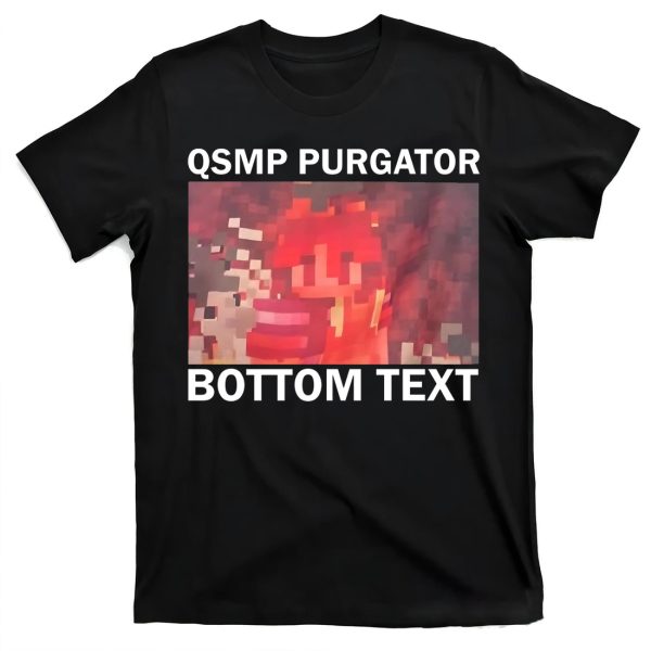 QSMP Purgatory Bottom Text Shirt