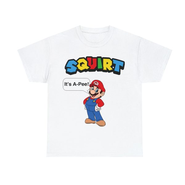 Squirt – It’s A Pee Shirt Funny Mario