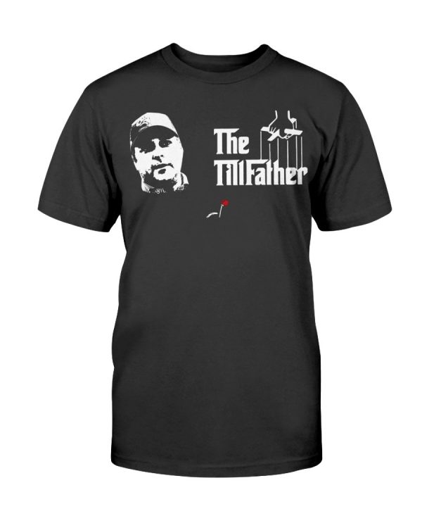 THE TILLFATHER SHIRT