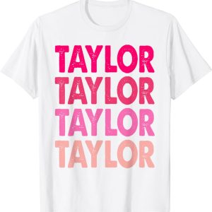 Taylor Personalized Name I Love Taylor T-Shirt Taylor Swift
