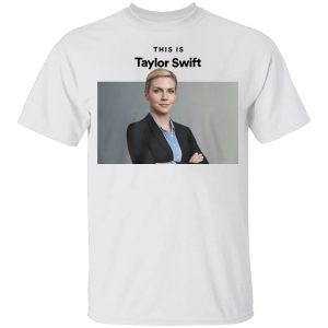 This Is Taylor Swift Shirt