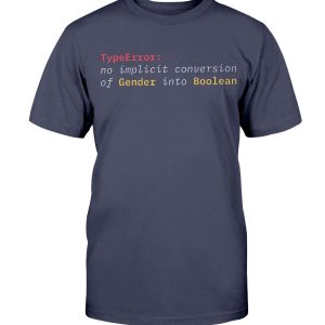 TypeError no implicit conversion of Gender into Boolean Essential T-Shirt