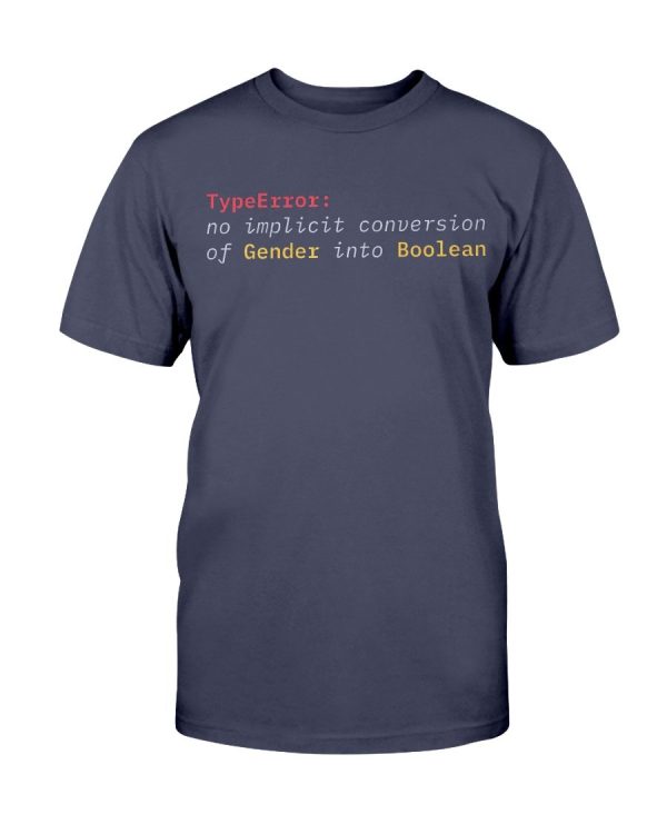 TypeError no implicit conversion of Gender into Boolean Essential T-Shirt