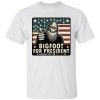 Vote Bigfoot for President 2024 Election T-Shirt