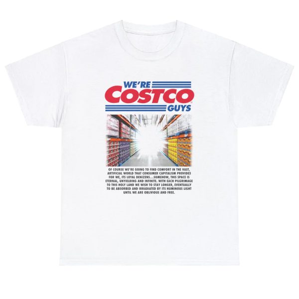 We’re Costco Guys Shirt