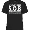 World’s Best S.O.B Super Outstanding Boss Funny Colleague T-Shirt