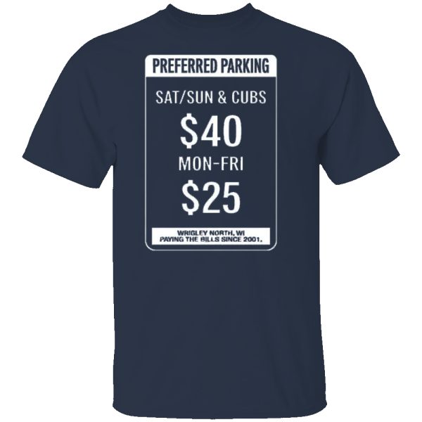 Wrigley North Preferred Parking Shirt