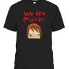 Yoshitomo Nara we are punks T-Shirt