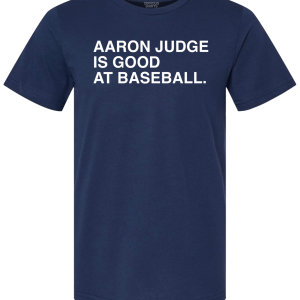 AARON JUDGE IS GOOD AT BASEBALL
