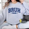 Bruh Formally Known As Mom Funny Sweatshirt