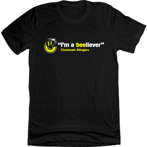 Cincinnati Stingers I’m a Beeliever