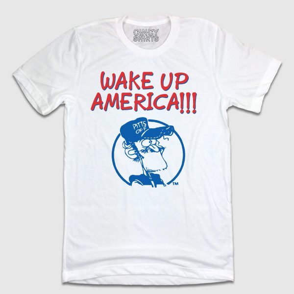 Earl Pitts – Wake Up America!!!