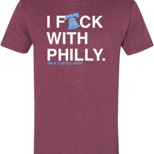 I F-CK WITH PHILLY