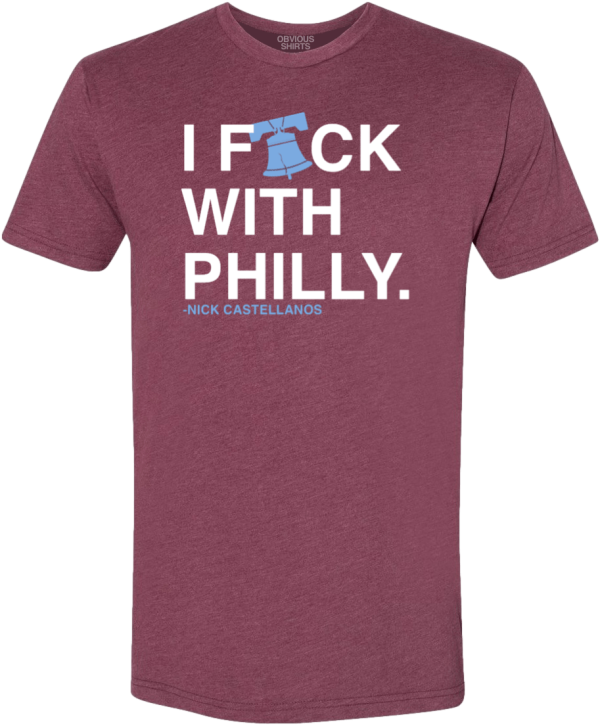 I F-CK WITH PHILLY