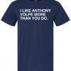 I LIKE ANTHONY VOLPE MORE THAN YOU DO