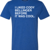 I LIKED CODY BELLINGER BEFORE IT WAS COOL