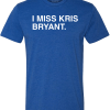 I MISS KRIS BRYANT
