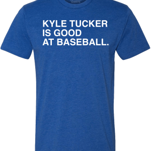 KYLE TUCKER IS GOOD AT BASEBALL