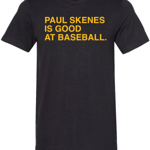 PAUL SKENES IS GOOD AT BASEBALL