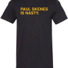 PAUL SKENES IS NASTY
