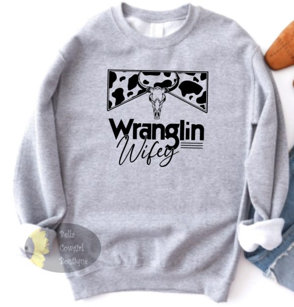 Wranglin Wifey Western Steer Skull Cow Print Sweatshirt