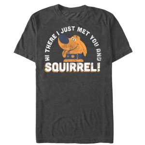 Men’s Up Dug Just Met You Squirrel T-Shirt