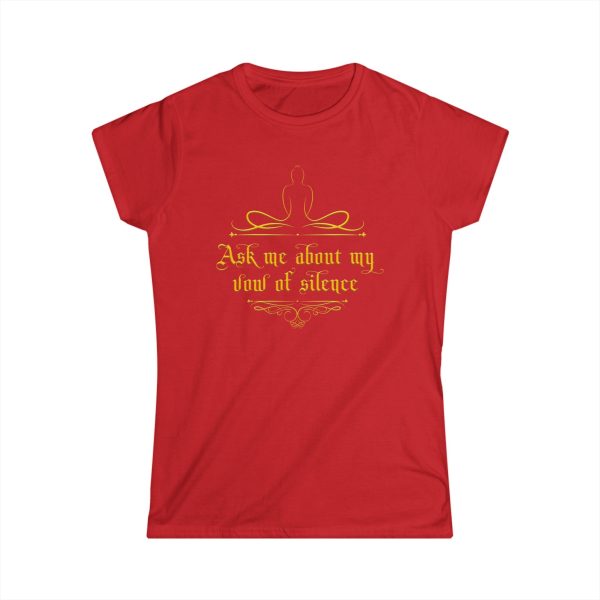 Ask Me About My Vow Of Silence
