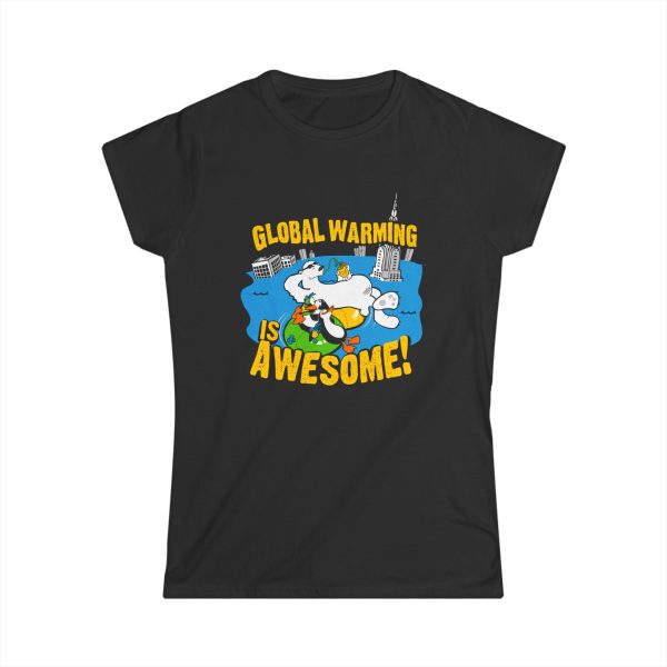 Global Warming Is Awesome
